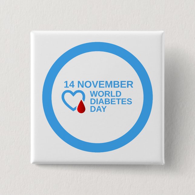 Diabetes Awareness World Diabetes Day 14 November 15 Cm Square Badge (Front)