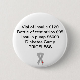 Diabetes Camp = Priceless 6 Cm Round Badge