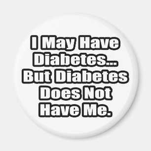 Diabetes Fighter Quote Magnet