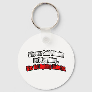 Diabetes Fighting Quote Key Ring