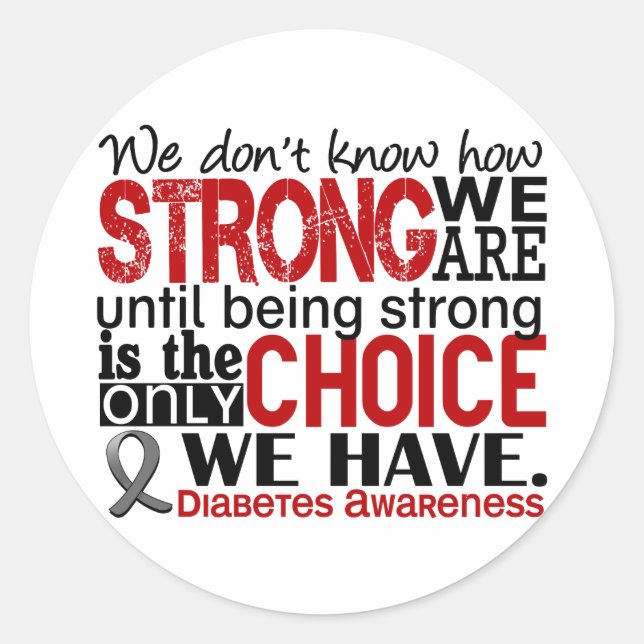 Diabetes How Strong We Are Classic Round Sticker (Front)