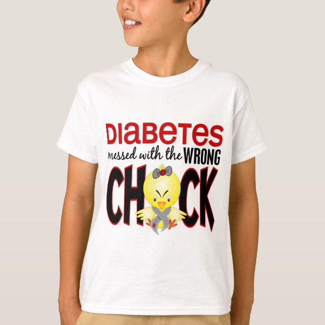 Diabetes Messed With The Wrong Chick T-Shirt (Front)