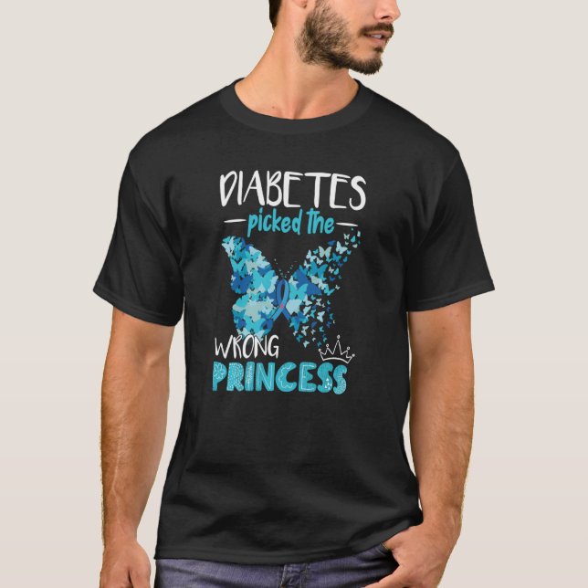 Diabetes Picked The Wrong Princess Diabetes T-Shirt (Front)