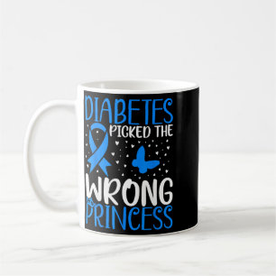 Diabetes Picked The Wrong Princess Type 1 Diabetes Coffee Mug