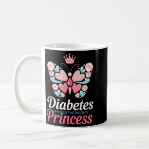 Diabetes Picked The Wrong Princesstype 1 Diabetes Coffee Mug