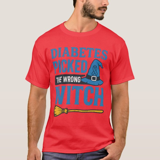DIABETES PICKED THE WRONG WITCH T-Shirt (Front)
