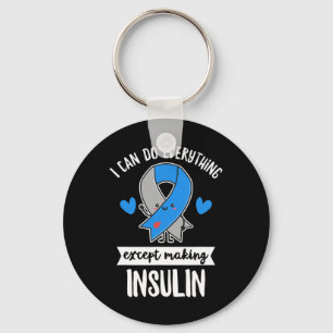 Diabetes Quote For A T1d Diabetic Key Ring