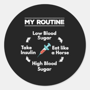Diabetes Routine Insulin Needle Low High Blood Sug Classic Round Sticker