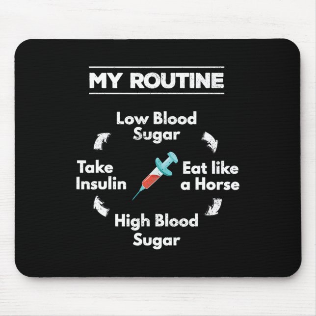 Diabetes Routine Insulin Needle Low High Blood Sug Mouse Mat (Front)