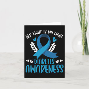 Diabetes Support His Fight Is My Fight Diabetes Aw Card
