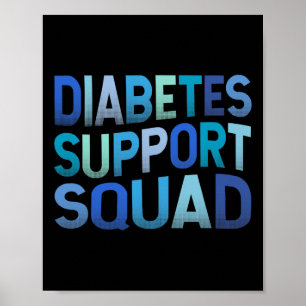 Diabetes Support Squad T1d Type 1 Diabetes Warrior Poster