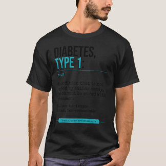 Diabetes Type 1 Definition Autoimmune Disease T-Shirt