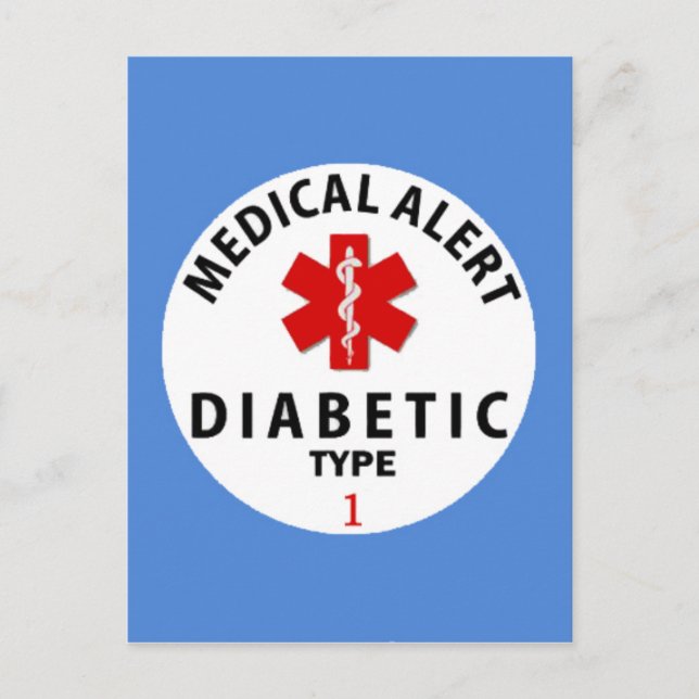 DIABETES TYPE 1 POSTCARD (Front)