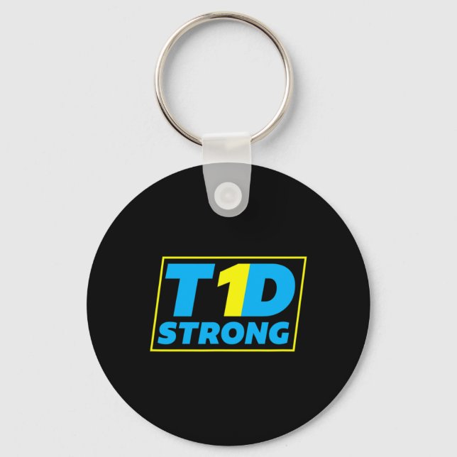Diabetes Type 1 Strong Awareness  Key Ring (Front)
