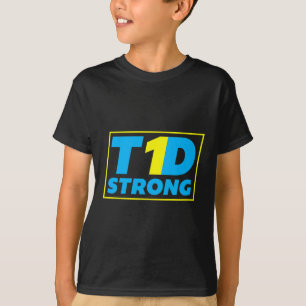 Diabetes TYPE 1 Strong Awareness T-Shirt