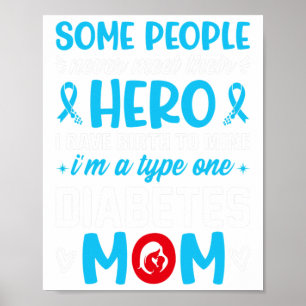 Diabetes Type 1 Survivor Mum - Women T1 Diabetes A Poster