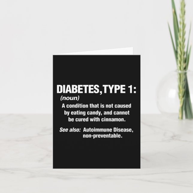 Diabetes Type 1 T1D Diabetics Fun Definition  Card (Front)