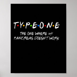 Diabetes Type 1 The One Where My Pancreas Doesn't  Poster