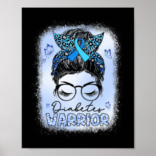 Diabetes Warrior Awareness Diabetic Support Type W Poster