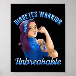 Diabetes Warrior! Diabetes Awareness Designs For W Poster