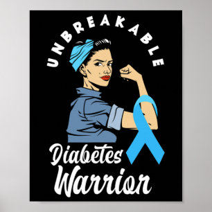 Diabetes Warrior Diabetic T1d Diabetes Awareness  Poster