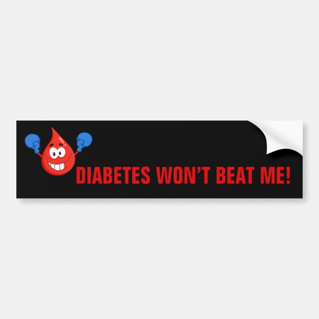 Diabetes Won't Beat Me Bumper Sticker (Front)