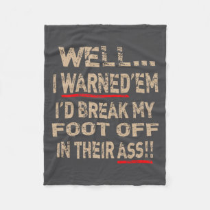 Diabetic Amputee Leg Foot Cool Sense Of Humor Funn Fleece Blanket