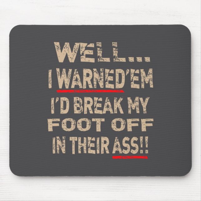 Diabetic Amputee Leg Foot Cool Sense Of Humor Funn Mouse Mat (Front)