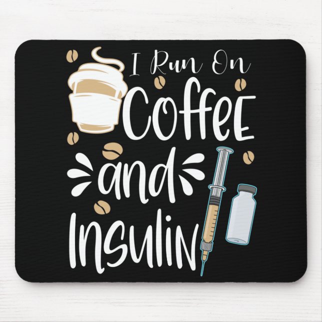 Diabetic Gift Funny Run On Coffee Diabetes Mouse Mat (Front)