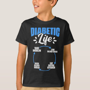 Diabetic Life Diabetes Warrior Diabetes Awareness T-Shirt