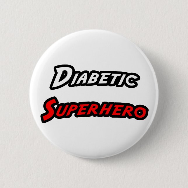 Diabetic Superhero 6 Cm Round Badge (Front)