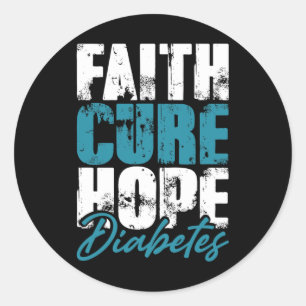 Diabetic Warrior Gift Faith Cure Hope Diabetes Awa Classic Round Sticker