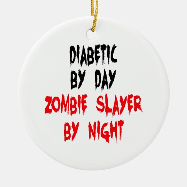 Diabetic Zombie Slayer Ceramic Tree Decoration (Front)