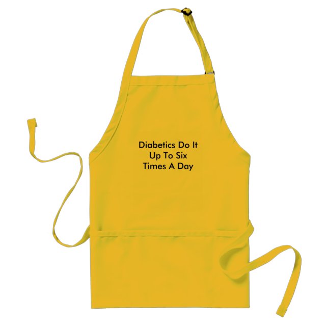 Diabetics Do It Standard Apron (Front)