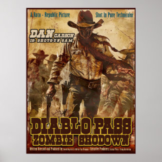 Diablo Pass Zombie Showdown Poster