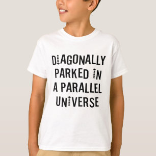 Diagonally Parked T-Shirt