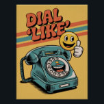"Dial 'Like'" Retro Phone with Pop Art Emoji Poster<br><div class="desc">A fun nod to the retro era and digital culture! This vibrant design features a classic turquoise rotary phone with a quirky twist: its dial transforms into a smiling mouth, and a yellow 'thumbs up' emoji floats beside it. With a vintage-style red and yellow striped background and the phrase 'Dial...</div>