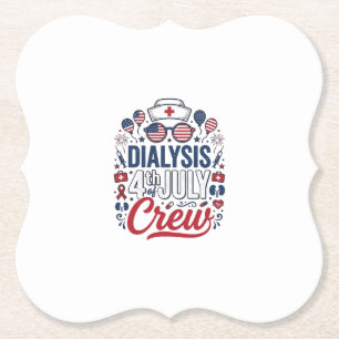 Dialysis 4th of July Crew Nurse Patriotic Shirt De Paper Coaster