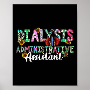 Dialysis Administrative Istant Dialysis Nurse - Un Poster