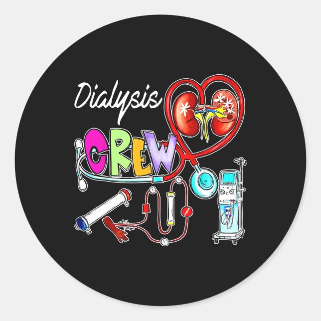 Dialysis Crew Stethoscope Heart Kidney Nephrology  Classic Round Sticker (Front)