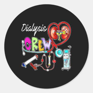 Dialysis Crew Stethoscope Heart Kidney Nephrology  Classic Round Sticker