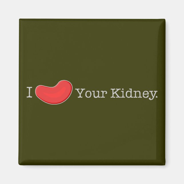 Dialysis Humour T-shirts, Gifts Magnet (Front)