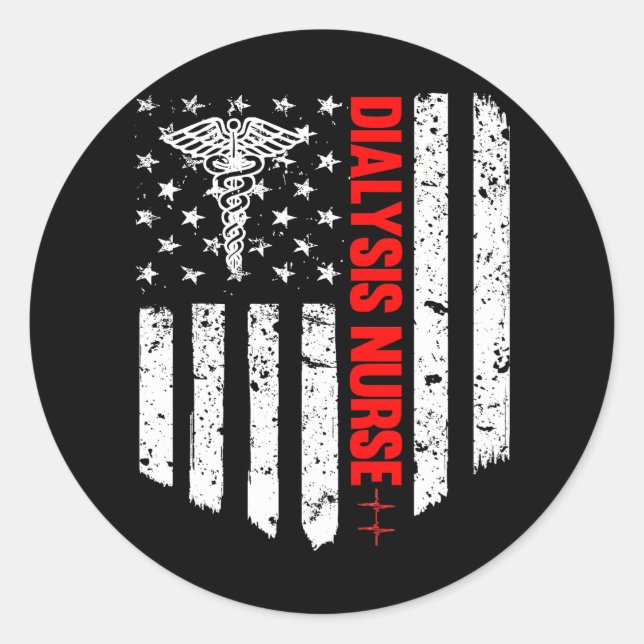 Dialysis Nurse American Flag RN Registered Nurse Classic Round Sticker (Front)
