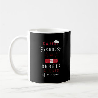 Dialysis Nurse Coffee Scrubs And Rubber Gloves Coffee Mug