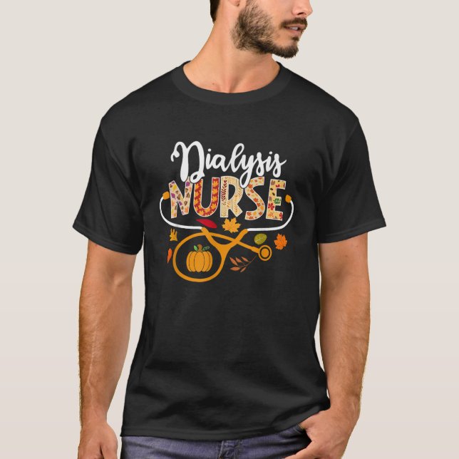 Dialysis Nurse Fall Autumn Stethoscope Pumpkin Tha T-Shirt (Front)