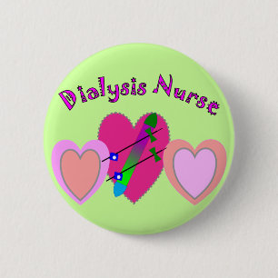 Dialysis Nurse Gifts 6 Cm Round Badge