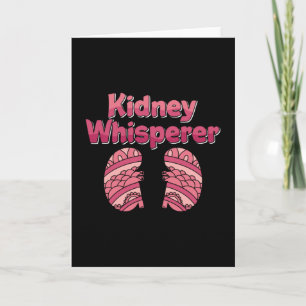 Dialysis Nurse Kidney Whisperer Nephrology Tech Card