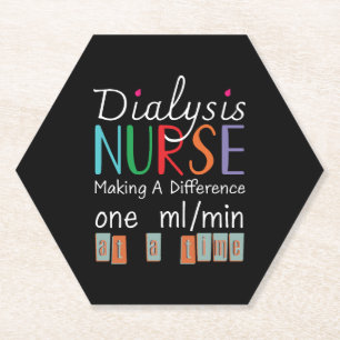 Dialysis Nurse - Making A Difference Paper Coaster