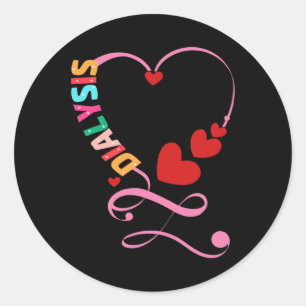 Dialysis Nurse Nephrology Kidney Disease Nursing 6 Classic Round Sticker