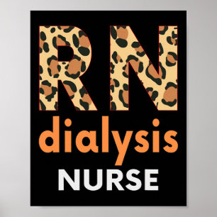 Dialysis Nurse Nephrology Kidney Disease Nursing 6 Poster